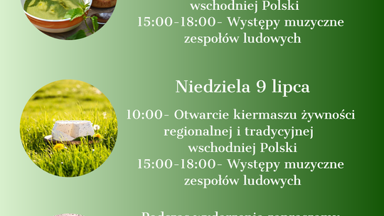 8-9 lipca - festiwal „Na kulinarnym szlaku wschodniej Polski” w Nałęczowie