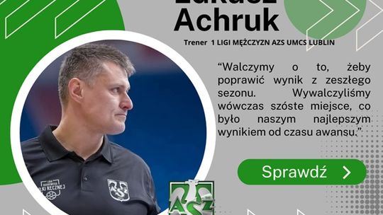 Lubelscy szczypiorniści chcą przebić wynik z minionego sezonu.