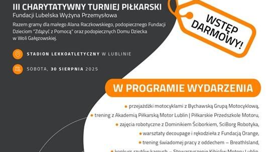 Biznes gra dla dzieci – III Charytatywny Turniej Piłkarski w Lublinie już w sobotę!