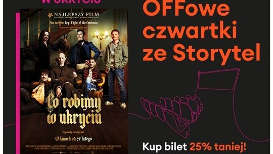 „Co robimy w ukryciu” - OFFowe czwartki ze Storytel w Multikinie