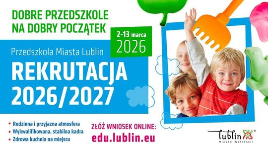 Do 13 marca trwa rekrutacja do miejskich przedszkoli w Lublinie