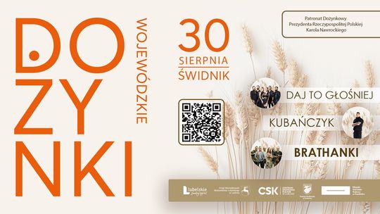Dożynki Wojewódzkie już 30 sierpnia w Świdniku. Będą Brathanki, Kubańczyk i Daj To Głośniej