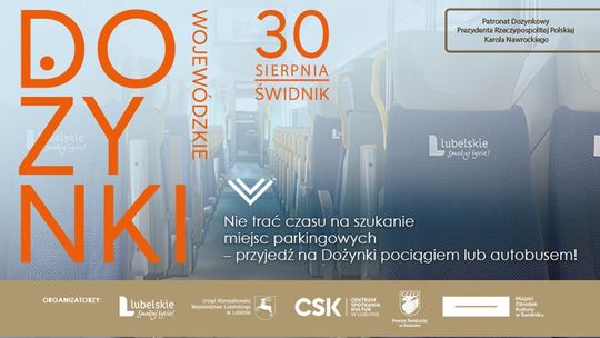 Dożynki Wojewódzkie w Świdniku bez stania w korkach. Pociągiem wrócisz gratis!