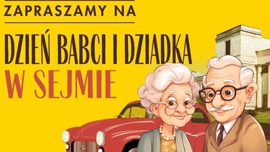 Dzień Babci i Dziadka w Sejmie. Marszałek Sejmu zaprasza.