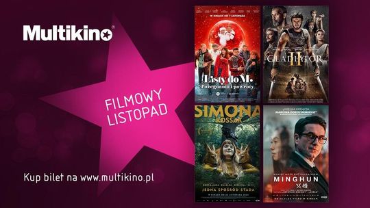 Filmowe hity już w listopadzie w Multikinie!