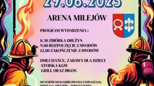 Gmina Milejów zaprasza na zawody sportowo-pożarnicze