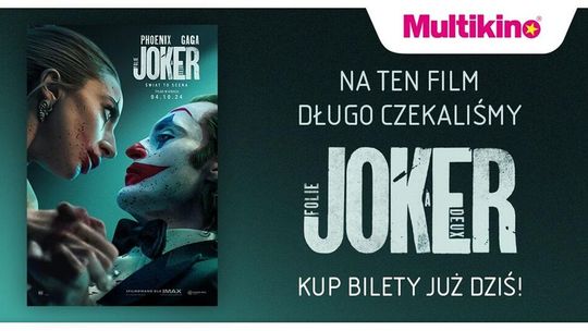 Już dziś kupisz w Multikinie bilety na „Joker: Folie a Deux”!