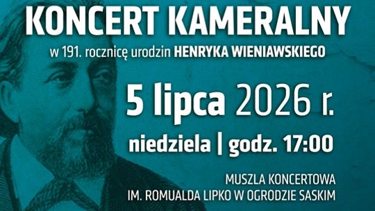 Lublin uczci urodziny Henryka Wieniawskiego. Bezpłatny koncert w Ogrodzie Saskim