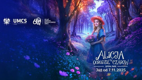 Lumina Park w Ogrodzie Botanicznym UMCS znów rozświetli Lublin