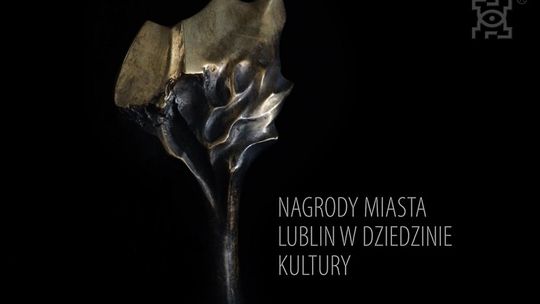 Nagrody Miasta Lublin w dziedzinie kultury przyznane