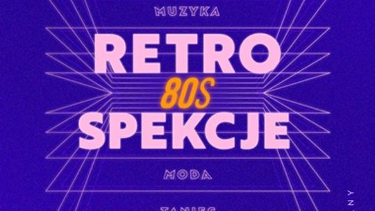 Retrospekcje znów w Chatce Żaka. 17 - 18 listopada.