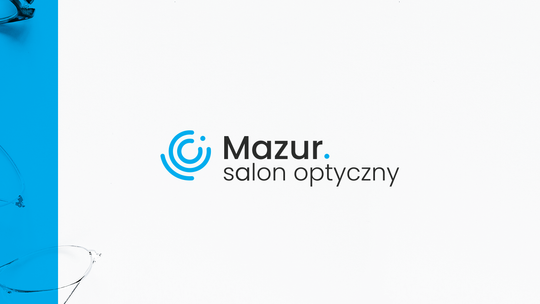 Salon Optyczny Mazur - Optyk w Twojej Okolicy