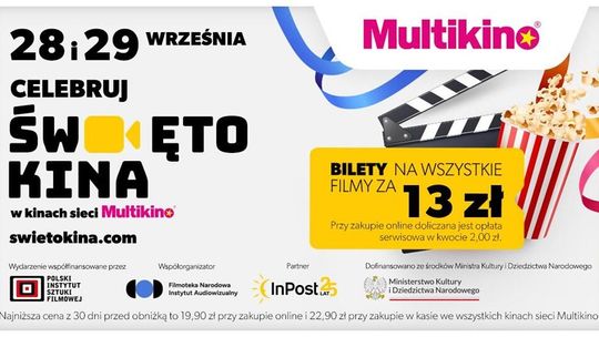 ŚWIĘTO KINA 2024: DWA DNI Z BILETAMI DO MULTIKINA ZA 13 ZŁ!