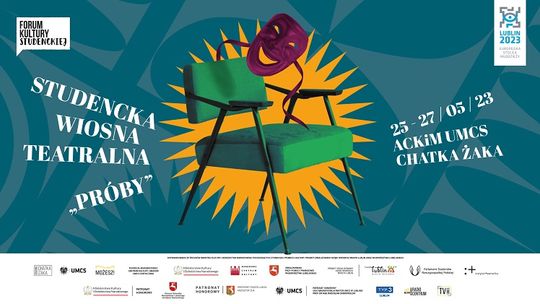 Teatralne „PRÓBY” w Chatce Żaka  Oficjalne otwarcie Studenckiej Wiosny Teatralnej 2023!