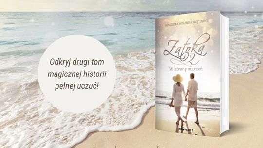 „Zatoka” powraca! Agnieszka Wolińska-Wójtowicz o miłości, która dojrzewa wśród jesiennych fal