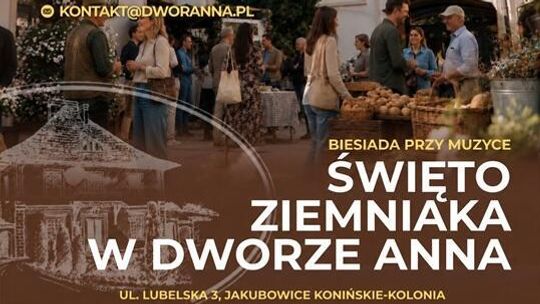 Ziemniak ma swoje święto! Dwór Anna zaprasza na dwie jesienne biesiady