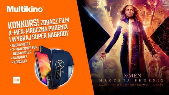 Zobacz „X-Men: Mroczna Phoenix” w Multikinie i wygraj supernagrody!