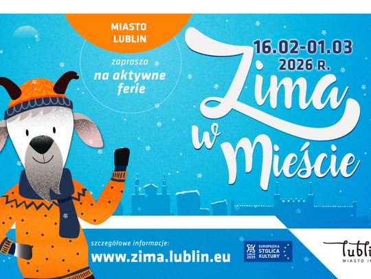 Aktywne ferie w Lublinie - ruszają zapisy na „Zimę w mieście 2026”