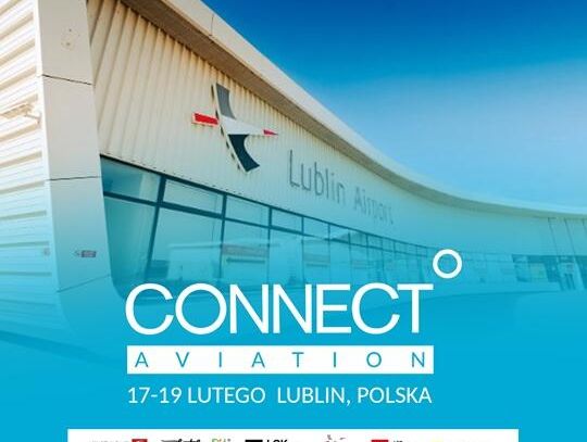 CONNECT AVIATION 2026 po raz pierwszy w Polsce. Światowe lotnictwo spotka się w Lublinie