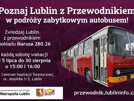 Poznaj Lublin z Przewodnikiem w podróży zabytkowym autobusem!