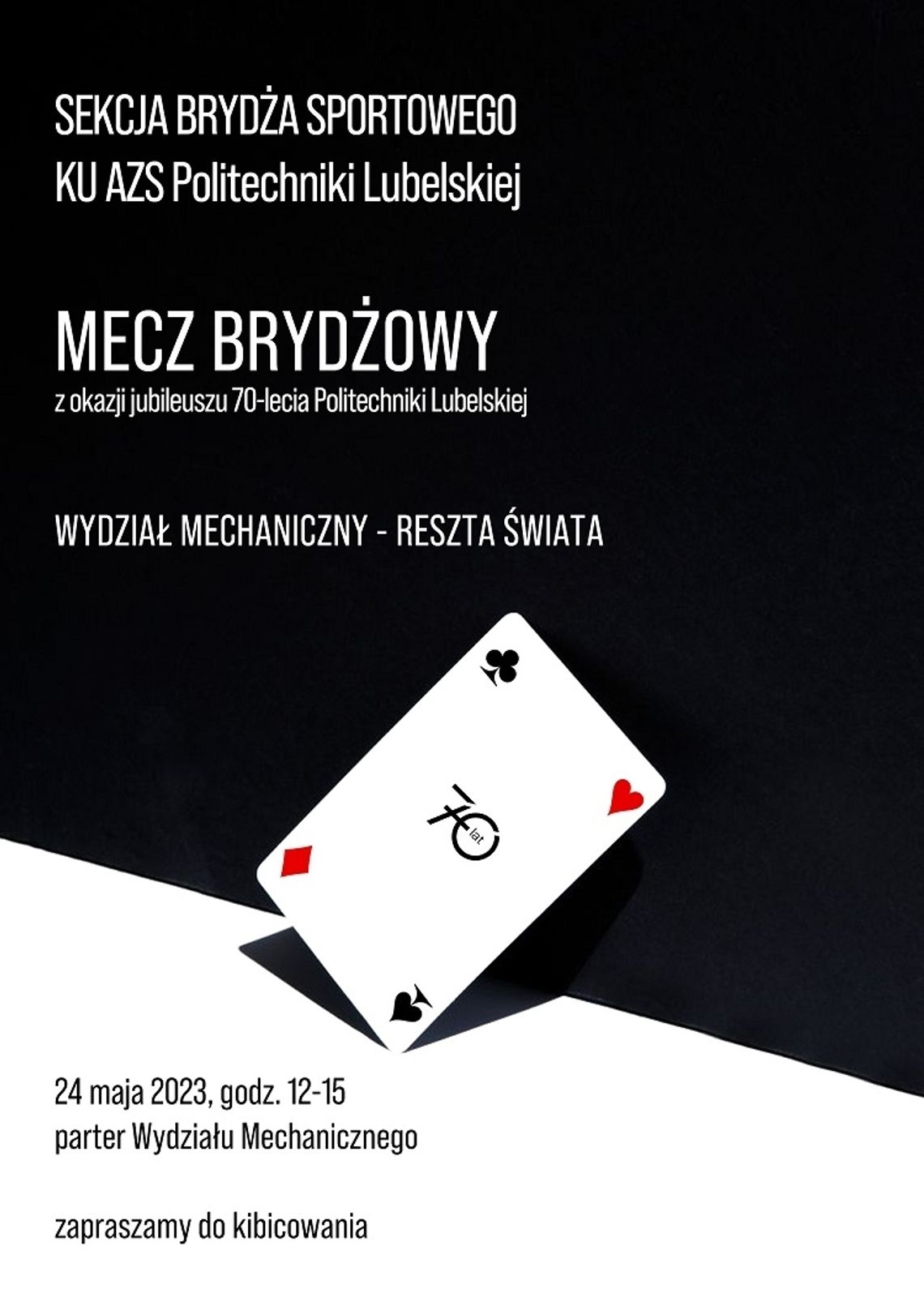 A może by tak partyjkę brydża? Na Politechnice Lubelskiej rozegrany zostanie pokazowy mecz z udziałem światowych mistrzów