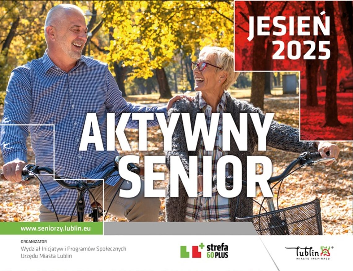 Aktywny Senior Jesienią – koncerty, potańcówka, spektakle i warsztaty w Lublinie