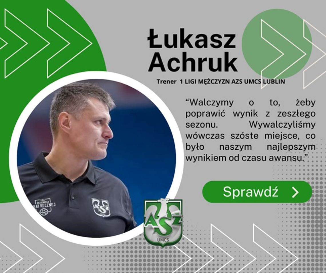 Lubelscy szczypiorniści chcą przebić wynik z minionego sezonu.