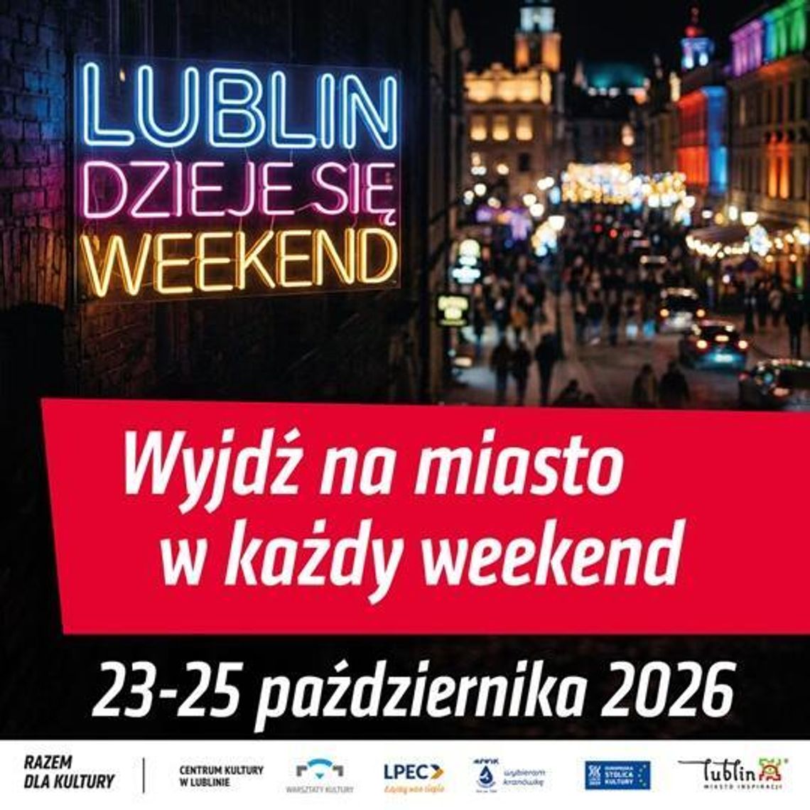 Co robić w Lublinie w weekend 23-25 października? Kino, koncerty, teatr i atrakcje dla dzieci Co robić w Lublinie w weekend 23-25 października? Kino, koncerty, teatr i atrakcje dla dzieci