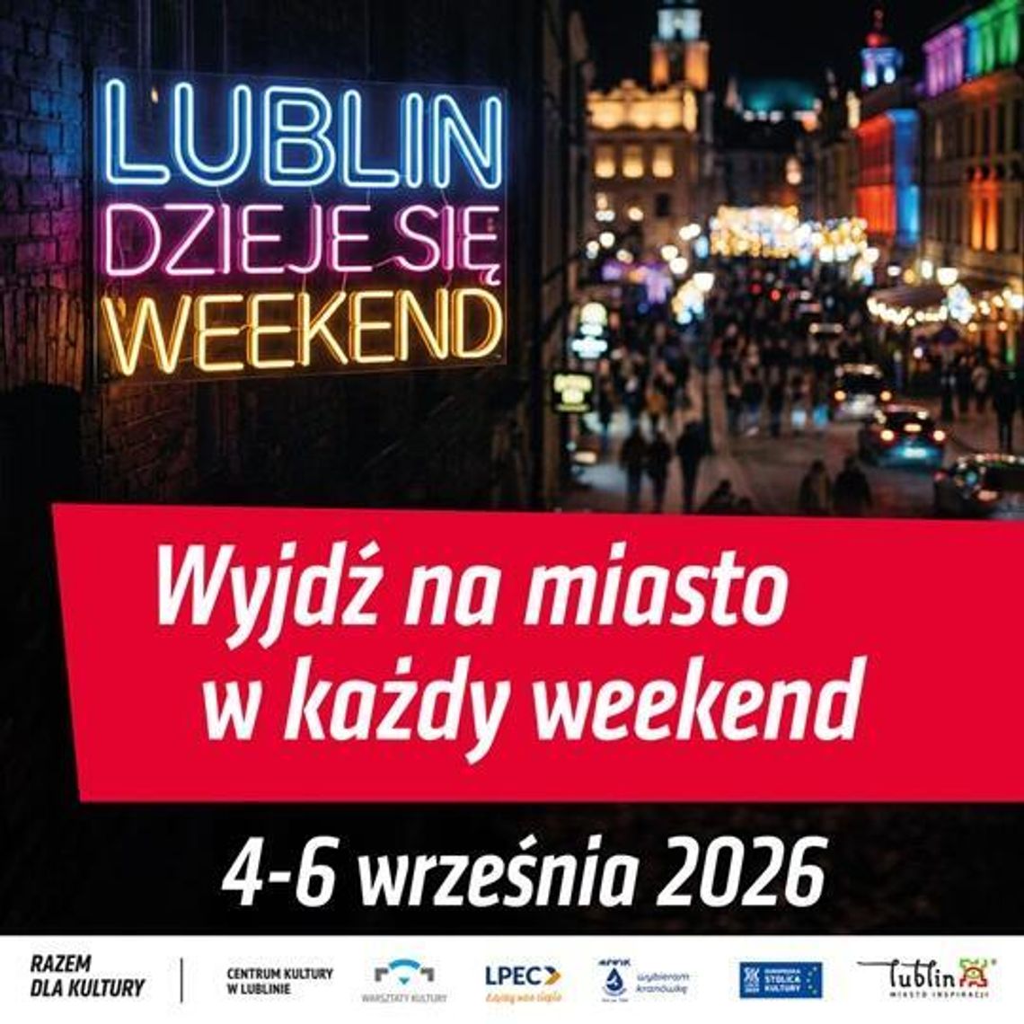 Co robić w Lublinie w weekend 4-6 września? Koncerty, spektakle, sport i Narodowe Czytanie Co robić w Lublinie w weekend 4-6 września? Koncerty, spektakle, sport i Narodowe Czytanie