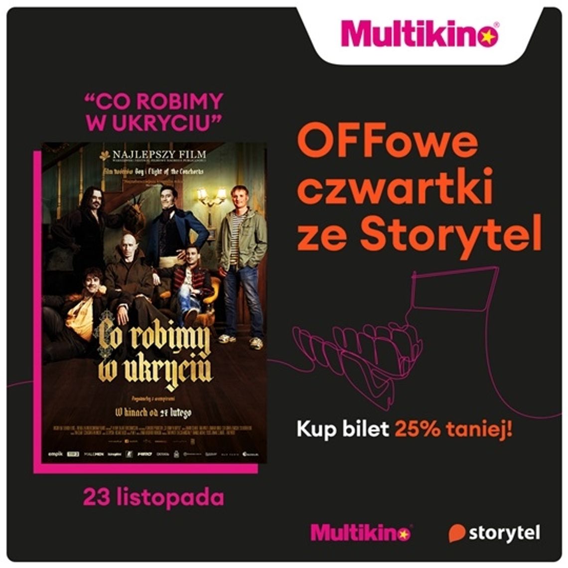 „Co robimy w ukryciu” - OFFowe czwartki ze Storytel w Multikinie