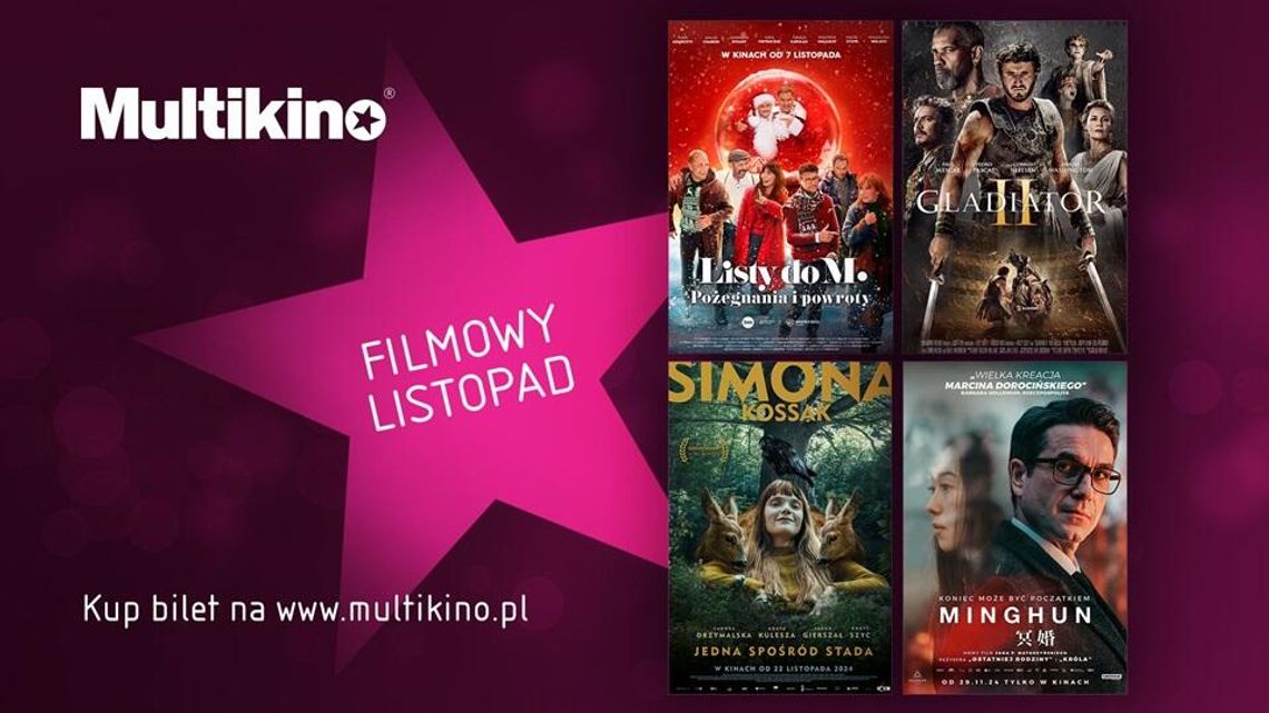 Filmowe hity już w listopadzie w Multikinie!