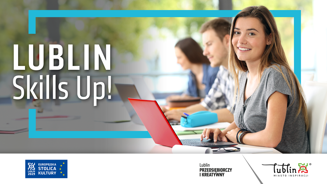 Jesienna edycja „Lublin Skills Up!” – bezpłatne warsztaty dla wszystkich mieszkańców Jesienna edycja „Lublin Skills Up!” – bezpłatne warsztaty dla wszystkich mieszkańców