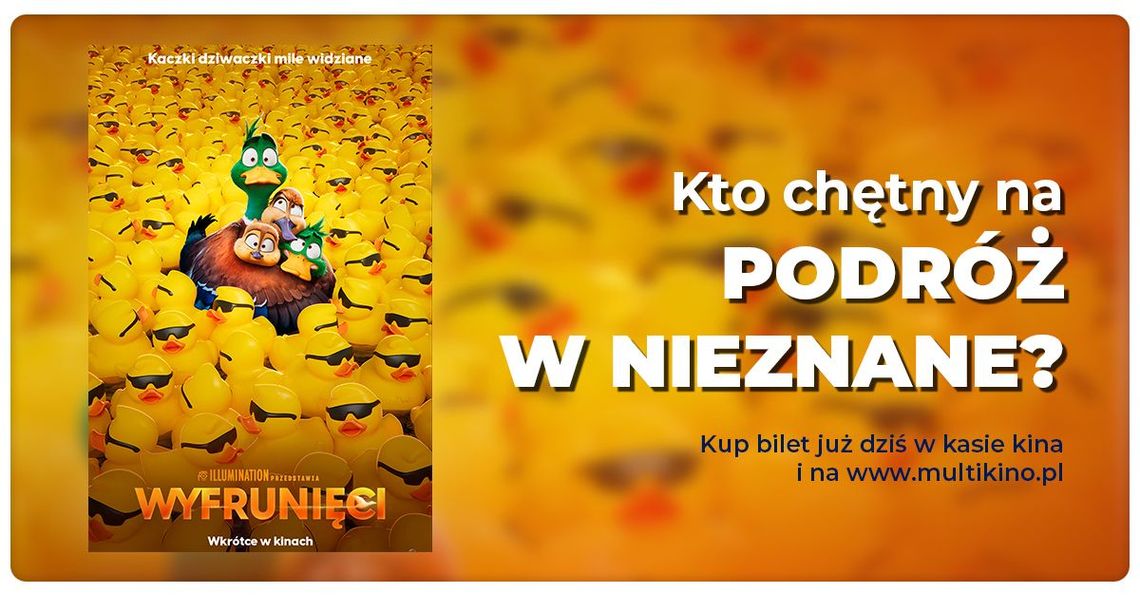 Już dziś kupisz bilety na „Wyfruniętych” w Multikinie!