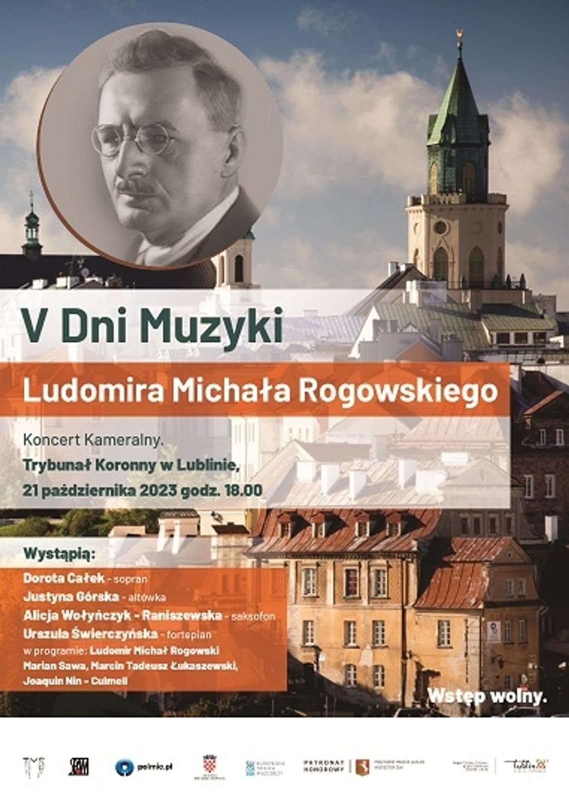 Lublin :V Dni Muzyki Ludomira Michała Rogowskiego