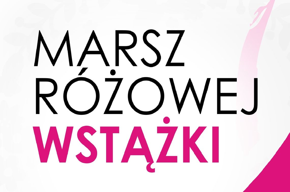 Marsz Różowej Wstążki i Miasteczko Zdrowia na placu Litewskim DZISIAJ O 15.00!