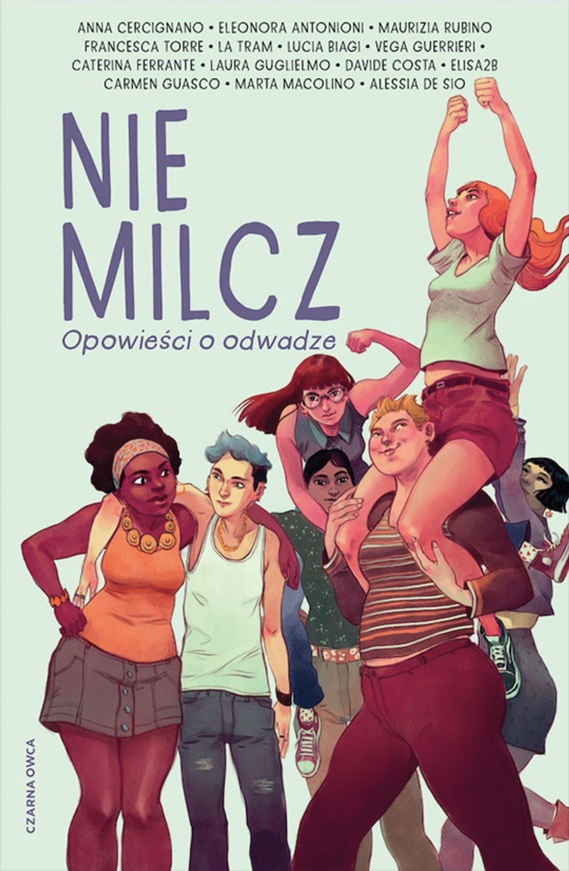 NIE MILCZ Opowieści o odwadze praca zbiorowa / komiks