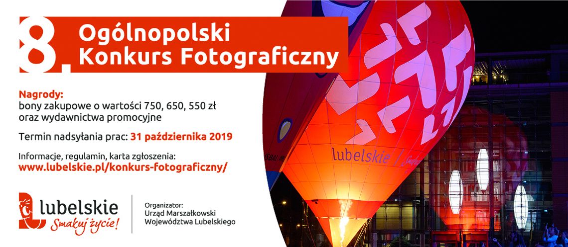 Ogólnopolski Konkurs Fotograficzny „Lubelskie. Smakuj życie”