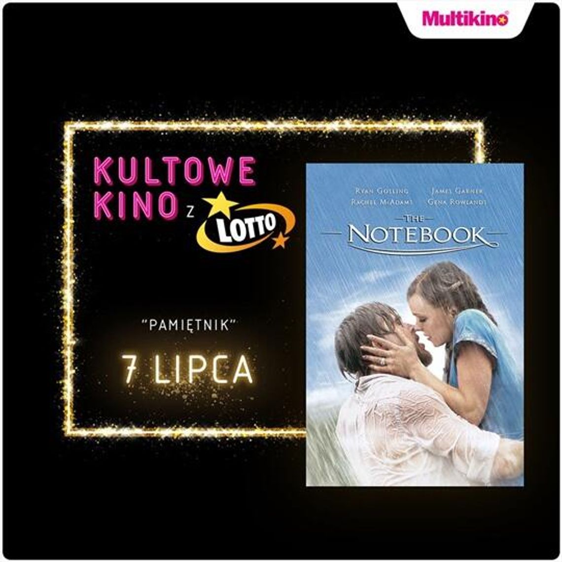 „Pamiętnik” już 7 lipca w Multikinie!