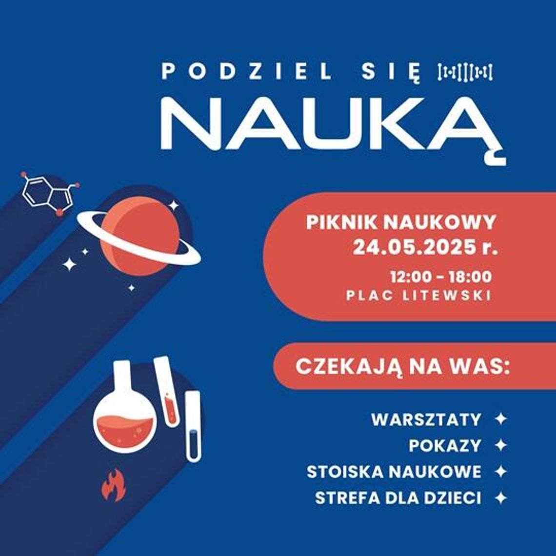 "Piknik „Podziel się nauką" już 24 maja na Placu Litewskim!