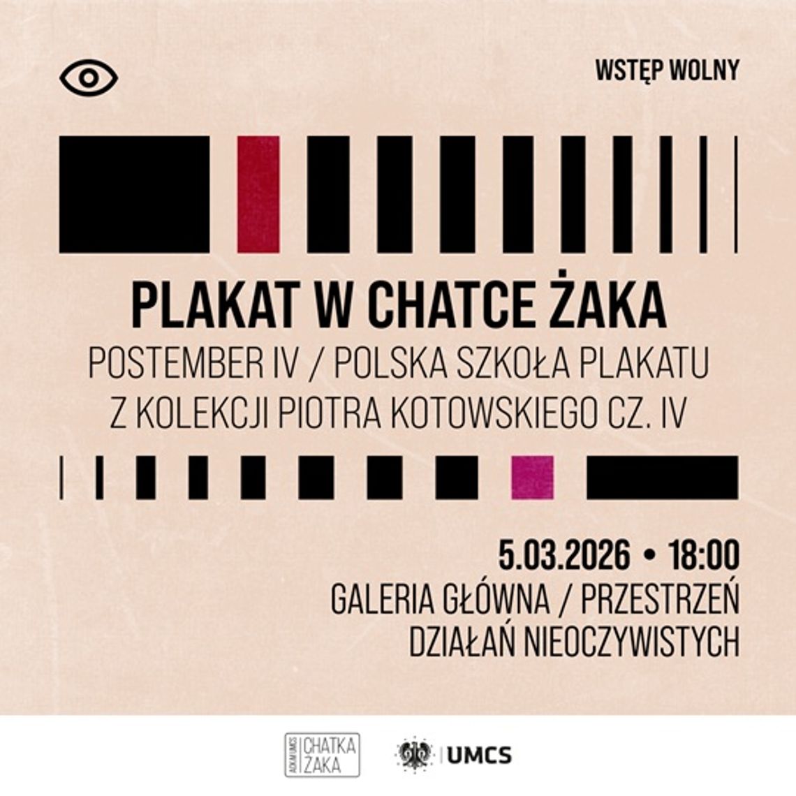 Podwójny wernisaż w Chatce Żaka. Dwie wystawy plakatu już 5 marca Podwójny wernisaż w Chatce Żaka. Dwie wystawy plakatu już 5 marca