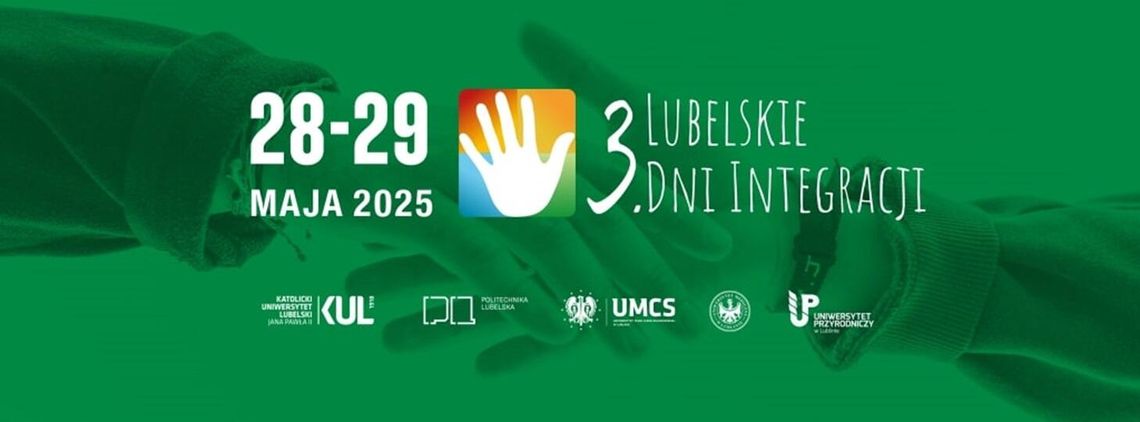 Przed nami III Lubelskie Dni Integracji