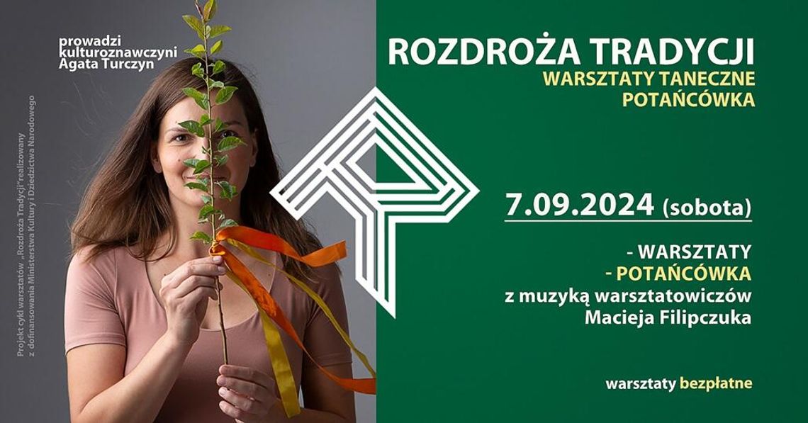 ROZDROŻA TRADYCJI warsztaty skrzypcowe, taneczne i potańcówka (6-7.09.2024)