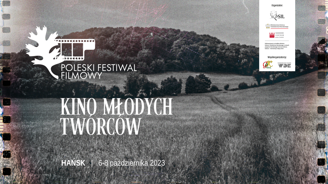 Rusza Poleski Festiwal Filmowy -  Hańsk 6-8 października