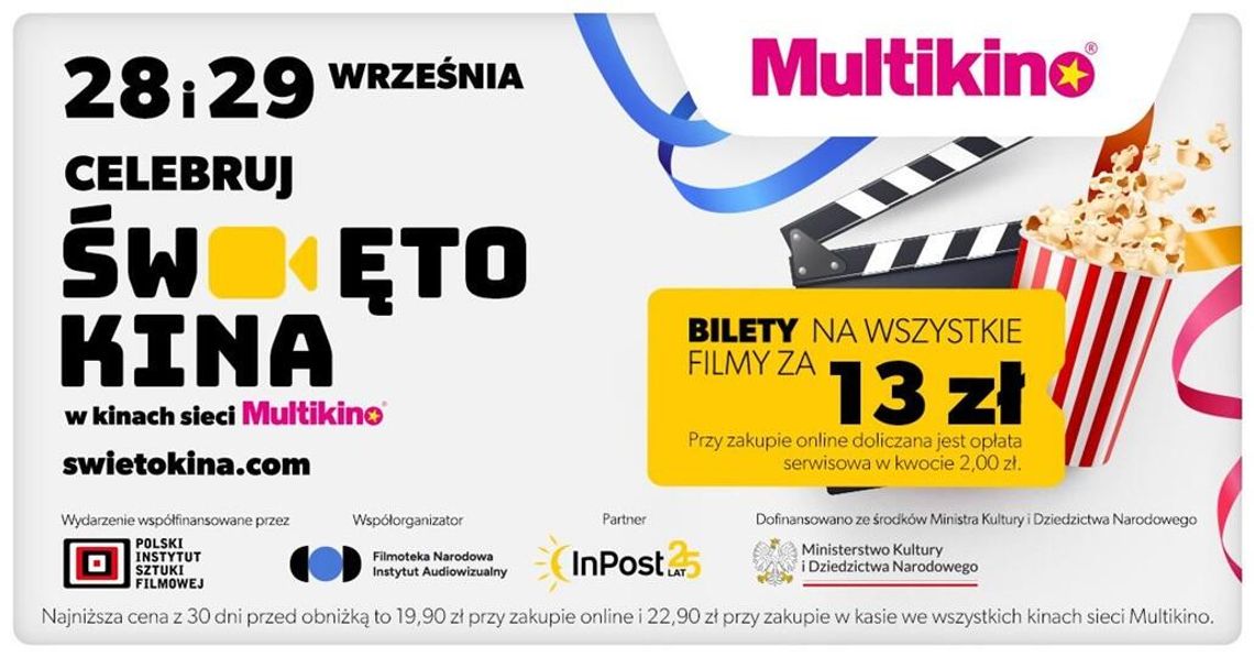 ŚWIĘTO KINA 2024: DWA DNI Z BILETAMI DO MULTIKINA ZA 13 ZŁ!