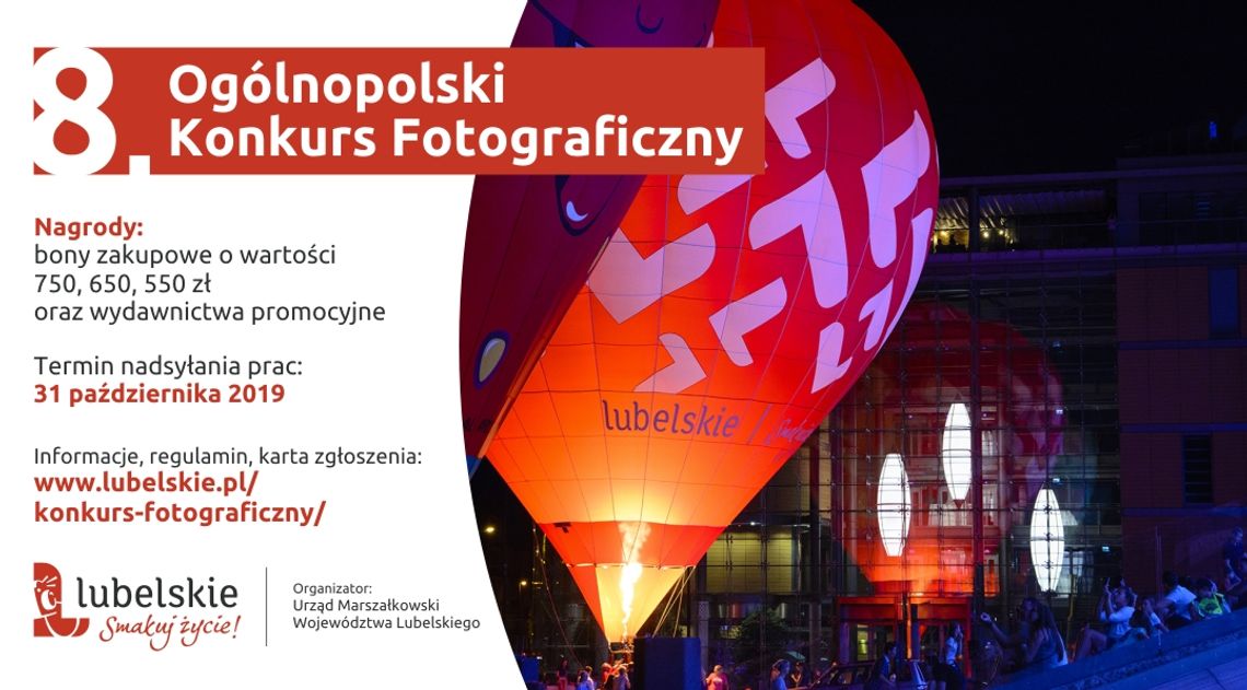 VIII Ogólnopolski Konkurs Fotograficzny „Lubelskie. Smakuj życie!”