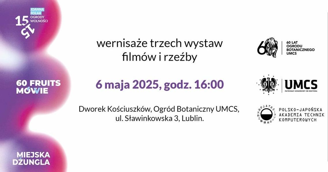 Wernisaże wystaw rzeźby i filmów w technologii AR w Ogrodzie Botanicznym UMCS