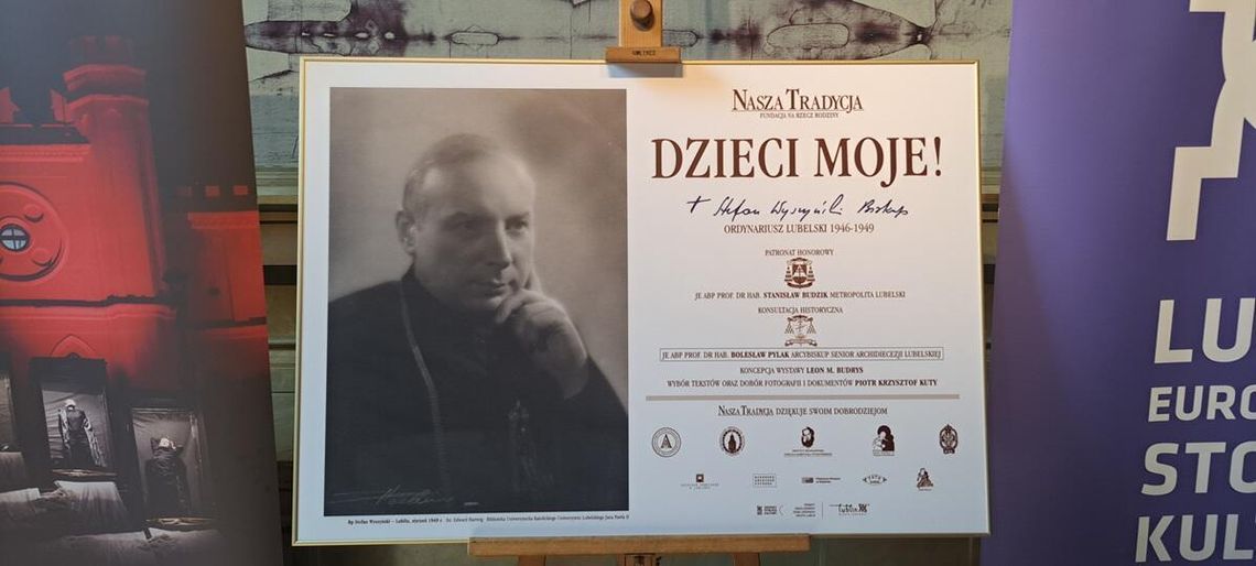 Wyszyński w Lublinie. Wystawa, której nie można przegapić Wyszyński w Lublinie. Wystawa, której nie można przegapić