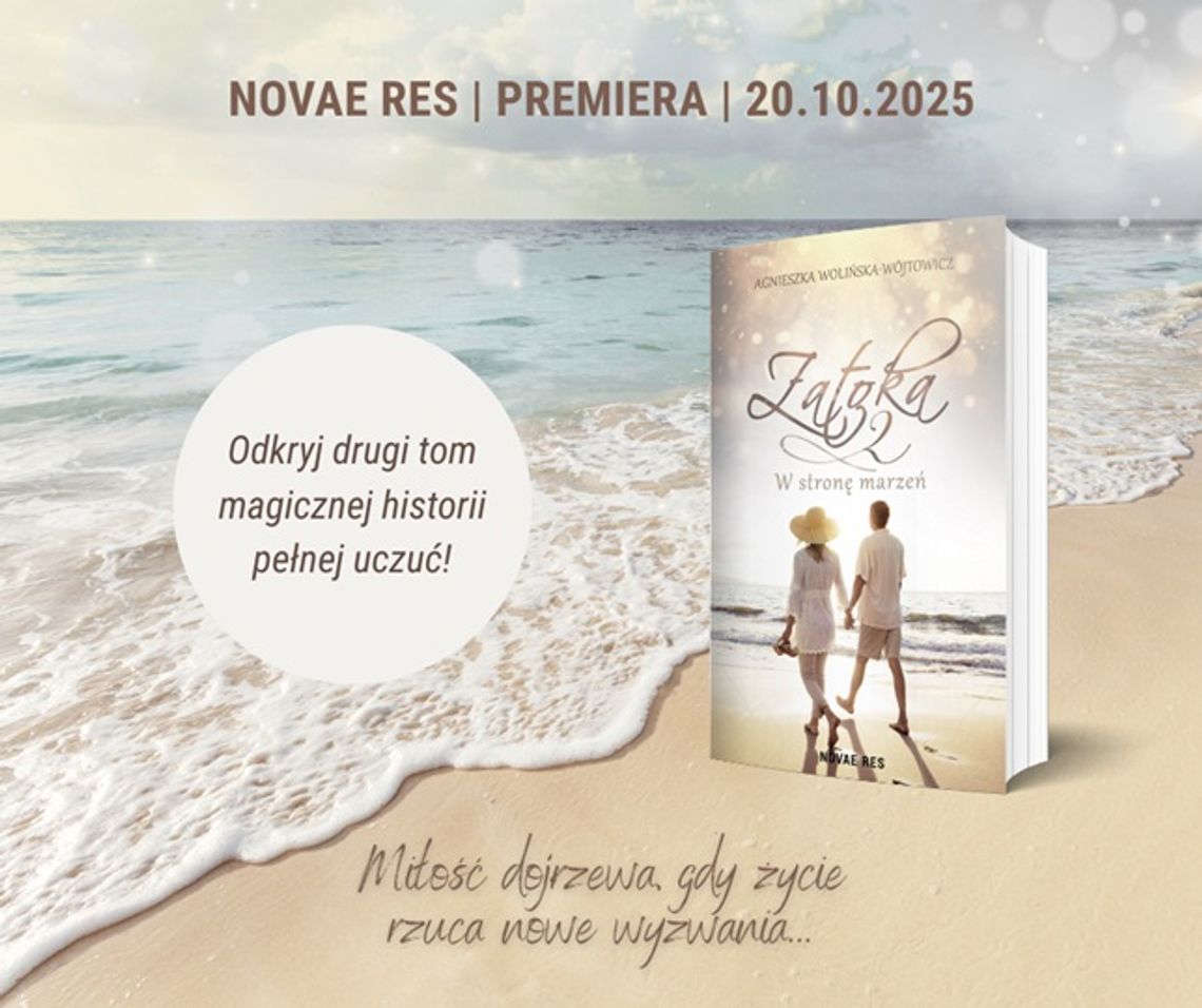 „Zatoka” powraca! Agnieszka Wolińska-Wójtowicz o miłości, która dojrzewa wśród jesiennych fal